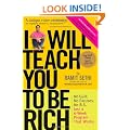 I Will Teach You To Be Rich: No Guilt.  No Excuses. No B.S. Just a 6-Week Program that Works