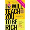 I Will Teach You To Be Rich: No Guilt.  No Excuses. No B.S. Just a 6-Week Program that Works