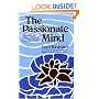 The Passionate Mind: A Manual for Living Creatively with One's Self