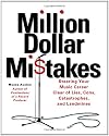 Million Dollar Mistakes: Steering Your Music Career Clear of Lies, Cons, Catastrophes, and Landmines