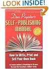 The Self-Publishing Manual : How to Write, Print, and Sell Your Own Book, 15th Ed. (Self Publishing Manual)