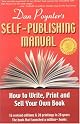 The Self-Publishing Manual: How to Write, Print, and Sell Your Own Book, 15th Edition
