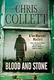 Blood and Stone (A Tom Mariner Mystery)