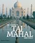 The Complete Taj Mahal