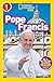 National Geographic Readers: Pope Francis (Readers Bios)