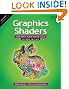 Graphics Shaders: Theory and Practice, Second Edition