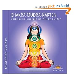 Chakra-Mudra-Karten: Spirituelle Energie im Alltag nutzen