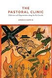 Healing elements : efficacy and the social ecologies of Tibetan medicine