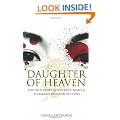 Daughter of Heaven: The True Story of the Only Woman to Become Emperor of China