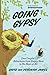 Going Gypsy: One Couple's Adventure from Empty Nest to No Nest at All