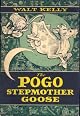 The Pogo Stepmother Goose (The Best of Pogo)