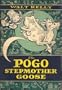 The Pogo Stepmother Goose (The Best of Pogo)