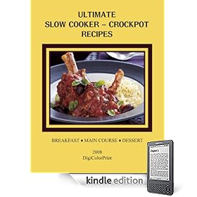 ULTIMATE SLOW COOKER — CROCKPOT RECIPES (Kindle Edition)