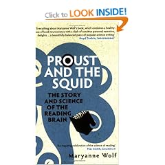 Proust and the Squid: The Story and Science of the Reading Brain