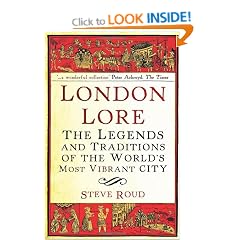 London Lore: The legends and traditions of the world's most vibrant city