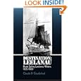 Destination: Leelanau: Boats Sailing Leelanau Waters, 1835-1900 by Claudia D. Goudschaal