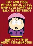 Click for larger image of South Park (Wendy Testaburger - Stay Away) TV Poster Print - 24' X 36'