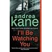 I'll Be Watching You