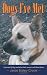 Dogs I've Met: A journal of dogs and what their owners said about them