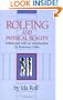 Rolfing and Physical Reality