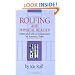 Rolfing and Physical Reality