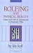 Rolfing and Physical Reality