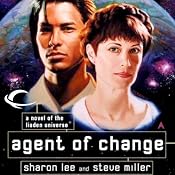 Agent of Change: Liaden Universe Agent of Change, Book 1 | Sharon Lee, Steve Miller