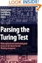 Parsing the Turing Test: Philosophical and Methodological Issues in the Quest for the Thinking Computer