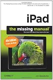 iPad: The Missing Manual