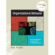 Organizational Behavior: An Introduction to Your Life in Organizations