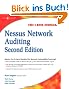 Nessus Network Auditing: Master the De Facto Standart for Network Vulnerability Scanning!