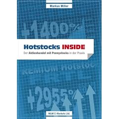 Hotstocks INSIDE - Der Aktienhandel mit Pennystocks in der Praxis
