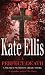 A Perfect Death: Wesley Peterson crime series: book 13: A Thirteenth-century Legend - A Truth That Some Would Kill for (Wesley Peterson Series)