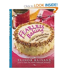 Fearless Baking: Over 100 Recipes That Anyone Can Make