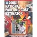 2008 National Painting Cost Estimator