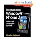 MS Silverlight Edition: Programming Windows Phone 7