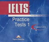 IELTS Practice Tests: Class Audio CD 1 Level 1