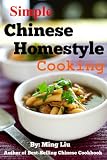 Produkt-Bild: Simple Chinese Homestyle Cooking (Chinese Homestyle Recipes)