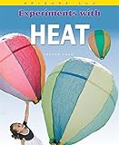 Experiments with heat