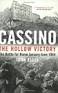 Cassino: The Hollow Victory: The Battle for Rome January-June 1944