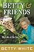Betty & Friends: My Life at the Zoo