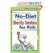 The No-Diet Obesity Solution for Kids