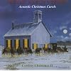 Acoustic Christmas Carols: Cowboy Christmas II
