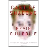 Cast of Shadows: A Novel