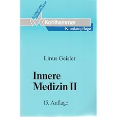 Innere Medizin II, 15. Auflage (Kohlhammer Krankenpflege)