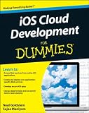 iOS Cloud Development For Dummies (For Dummies (Computer/Tech))