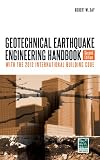 Geotechnical Earthquake Engineering, Second Edition