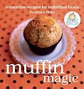 Muffin Magic: Irresistible Recipes for Individual Treats