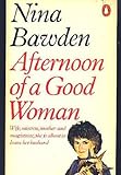 Afternoon of a good woman