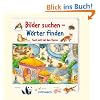Bilder suchen - W�rter finden. Such mit bei den Tieren